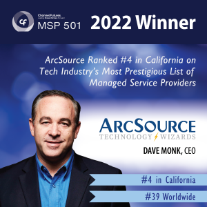 ArcSource Ranked #4 in California on 2022 MSP 501